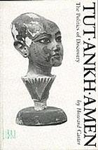 Tutankhamen : the politics of discovery