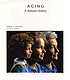 Aging : a natural history by Robert E Ricklefs