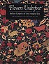Flowers underfoot : Indian carpets of the Mughal... by  Daniel S Walker 