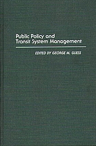 Public policy and transit system management