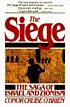 The siege : the saga of Israel and Zionism by  Conor Cruise O'Brien 