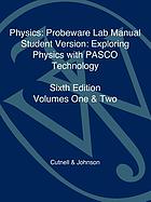 Physics. 6th edition, Probeware lab manual : exploring physics with PASCO technology