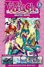 W.i.t.c.h. Graphic novel #8, An unexpected return.