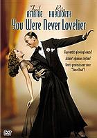 You were never lovelier