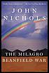 The Milagro beanfield war door John Treadwell Nichols