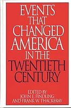 Events that changed America in the twentieth century