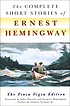 The complete short stories of Ernest Hemingway. de Ernest Hemingway