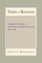 Terms of response : language and audience in seventeenth- and eighteenth-century theory
