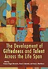 The development of giftedness and talent across... de Frances Degen Horowitz