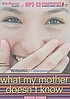 What my mother doesn't know door Sonya Sones