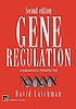 Gene regulation : a eukaryotic perspective de David S Latchman