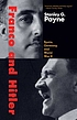 Franco and Hitler : Spain, Germany, and World... door Stanley G Payne
