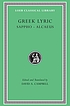 Greek lyric I : Sappho and Alcaeus 著者：  David A Campbell 