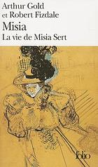 Misia : la vie de Misia Sert