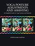 Yoga posture adjustments and assisting : an insightful... by  Stephanie Pappas 