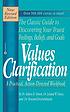 Values clarification 著者：  Sidney B Simon 