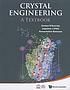 Crystal engineering : a textbook by  G  R Desiraju 