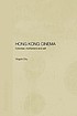 Hong Kong cinema : coloniser, motherland and self