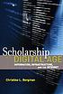Scholarship in the digital age : information,... de Christine L Borgman