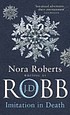 Imitation in death by  J  D Robb 