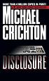 Disclosure : a novel