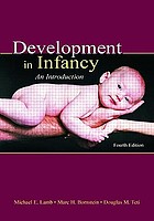 Development in infancy : an introduction
