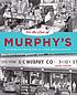 For the love of Murphy's : the behind-the-counter story of a great American retailer