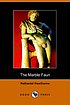 The marble faun; (complete) de Nathaniel Hawthorne