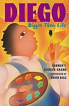 Diego : bigger than life