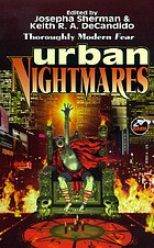 Urban nightmares