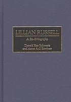 Lillian Russell : a bio-bibliography