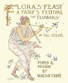 Flora's feast : a masque of flowers