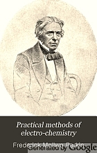 Practical methods of electro-chemistry,