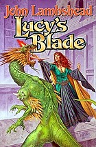 Lucy's blade
