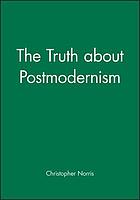 The truth about postmodernism