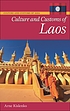 Culture and customs of Laos 著者： Arne Kislenko