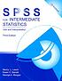 SPSS for intermediate statistics : use and interpretation