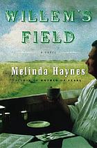Willem's field : a novel