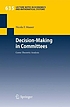 Decision-making in committees : game-theoretic... by  Nicola F Maaser 