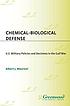 Chemical-biological defense : U.S. Military policies... por Albert J Mauroni