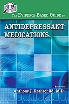 The evidence-based guide to antidepressant medications