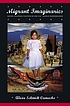 Migrant imaginaries : Latino cultural politics... 著者：  Alicia R Schmidt Camacho 