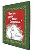 How the Grinch stole Christmas