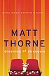 Dreaming of strangers de Matt Thorne