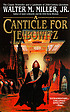 A canticle for Leibowitz 著者： Walter M Miller