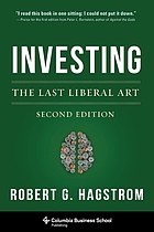 Investing : the last liberal art