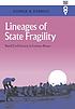 Lineages of state fragility : rural civil society... by Joshua Forrest