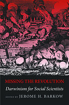 Missing the revolution : Darwinism for social scientists