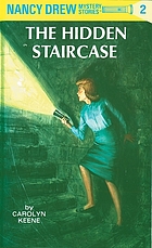 Nancy Drew Mystery Stories, #2 : the Hidden Staircase.