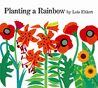 Planting a rainbow